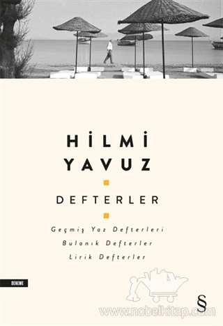 Geçmiş Yaz Defterleri, Bulanık Defterler, Lirik Defterler