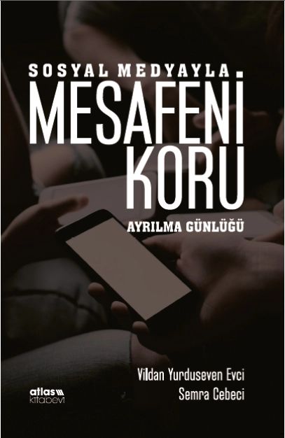 SOSYAL MEDYAYLA MESAFENİ KORU - Ayrılma Günlüğü