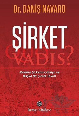 Modern Şirketin Çöküşü ve Başka Bir Şirket Teklifi