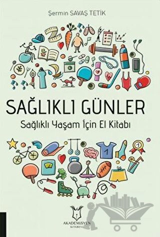 Sağlıklı Yaşam İçin El Kitabı