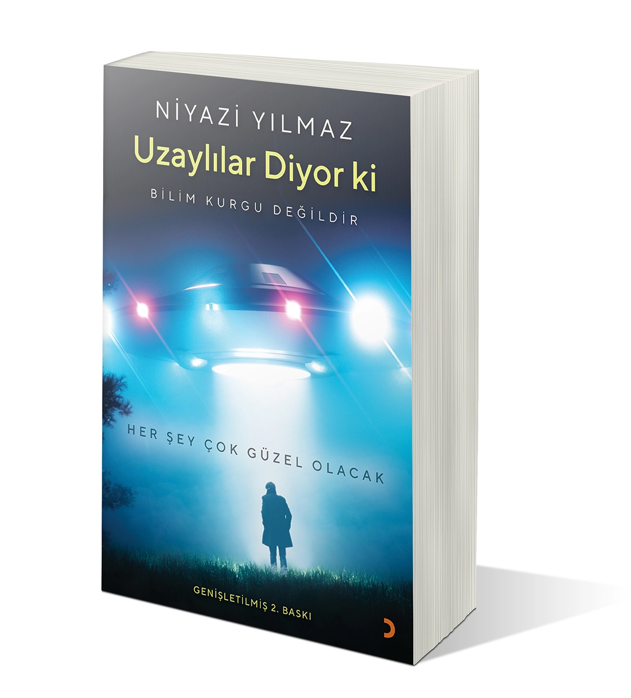 UZAYLILAR DİYOR Kİ