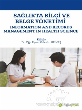 Information and Records Management In Health Science