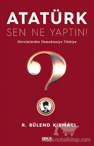 Devrimlerden Demokrasiye Türkiye