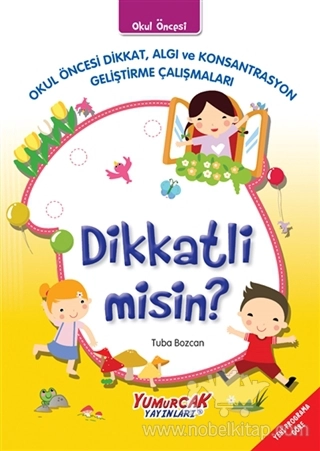 Okul Öncesi Dikkat, Algı ve Konsantrasyon Geliştirme Çalışmaları