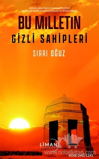 Oğuzların Öncü ve Kurucu Gücü Üçoklar-Çepni Boyunun İnanç ve Siyasi Tarihi