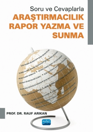 Soru ve Cevaplarla ARAŞTIRMACILIK - RAPOR YAZMA VE SUNMA