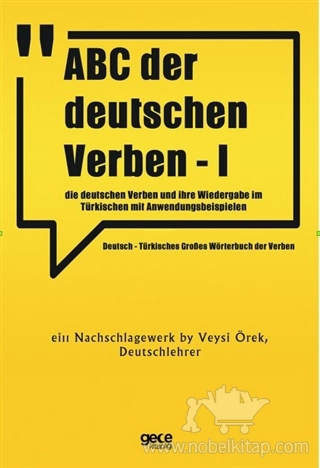 Die Deutschen Verben und İhre Wiedergabe im Türkischen Mit Anwendungsbeispielen