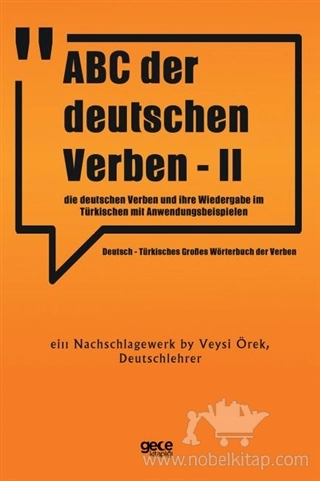 Die Deutschen Verben und İhre Wiedergabe im Türkischen Mit Anwendungsbeispielen