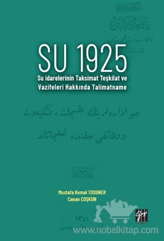 Su İdarelerinin Taksimat Teşkilat ve Vazifeleri Hakkında Talimatname