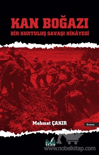 Bir Kurtuluş Savaşı Hikayesi