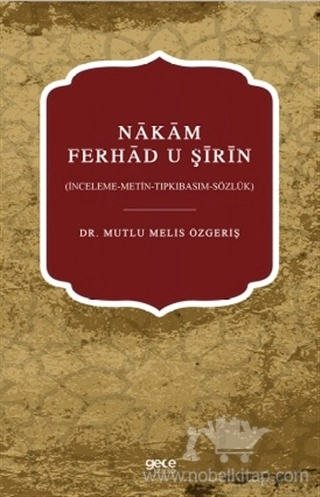 (İnceleme-Metin-Tıpkıbasım-Sözlük)