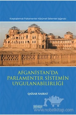 Karşılaştırmalı Parlamenter Hükümet Sistemleri Işığında