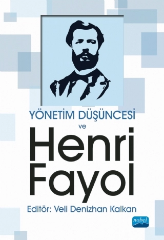 Yönetim Düşüncesi ve Henri Fayol