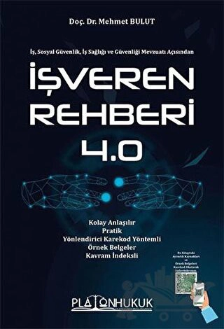 İş, Sosyal güvenlik, İş Sağlığı ve Güvenliği Mevzuatı Açısından