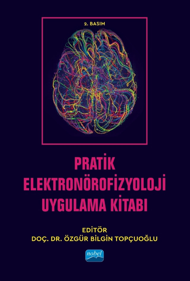 Pratik Elektronörofizyoloji Uygulama Kitabı