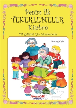 Dil Gelişimi İçin Tekerlemeler