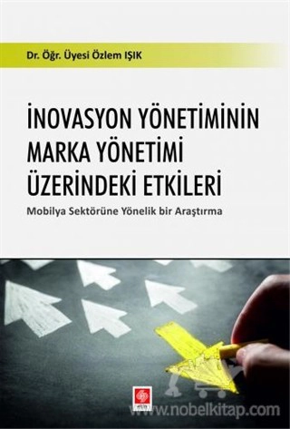 Mobilya Sektörüne Yönelik Bir Araştırma