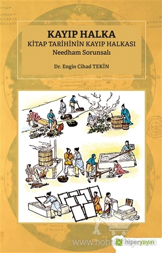 Kitap Tarihinin Kayıp Halkası Needham Sorunsalı