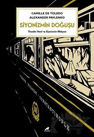 Theodor Herzl ve Siyonizmin Hikayesi