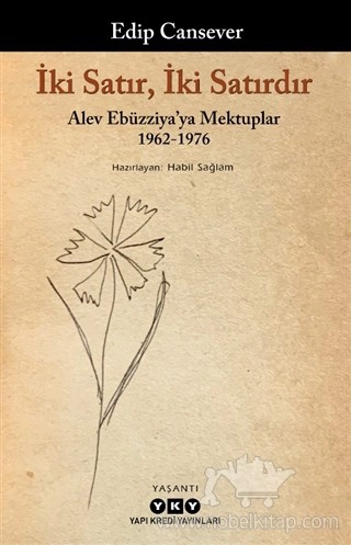 Alev Ebüzziya'ya Mektuplar 1962-1976