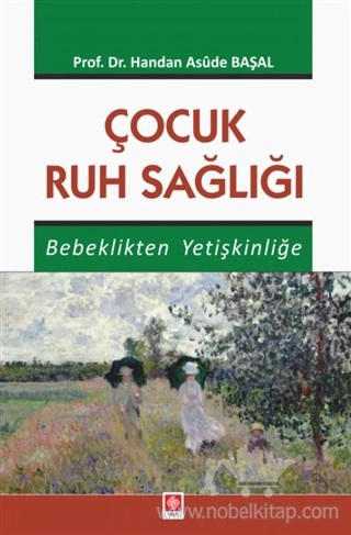 Bebeklikten Yetişkinliğe