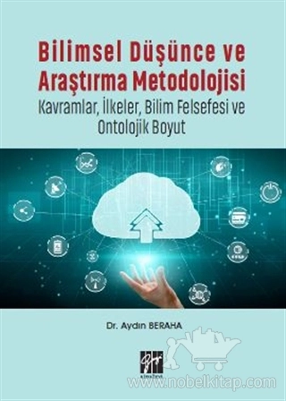 Kavramlar, İlkeler, Bilim Felsefesi ve Ontolojik Boyut