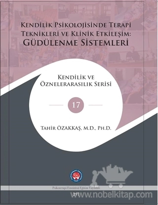 Kendilik ve Öznelerarasılık Serisi 17