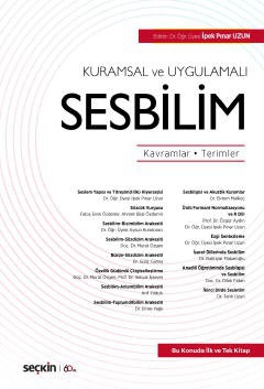 Kuramsal ve UygulamalıSesbilim Kavramlar – Terimler