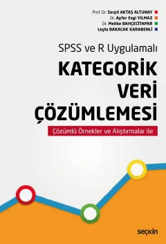 SPSS ve R UygulamalıKategorik Veri Çözümlemesi