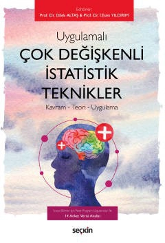 UygulamalıÇok Değişkenli İstatistik Teknikler<br /> Kavram – Teori – Uygulama