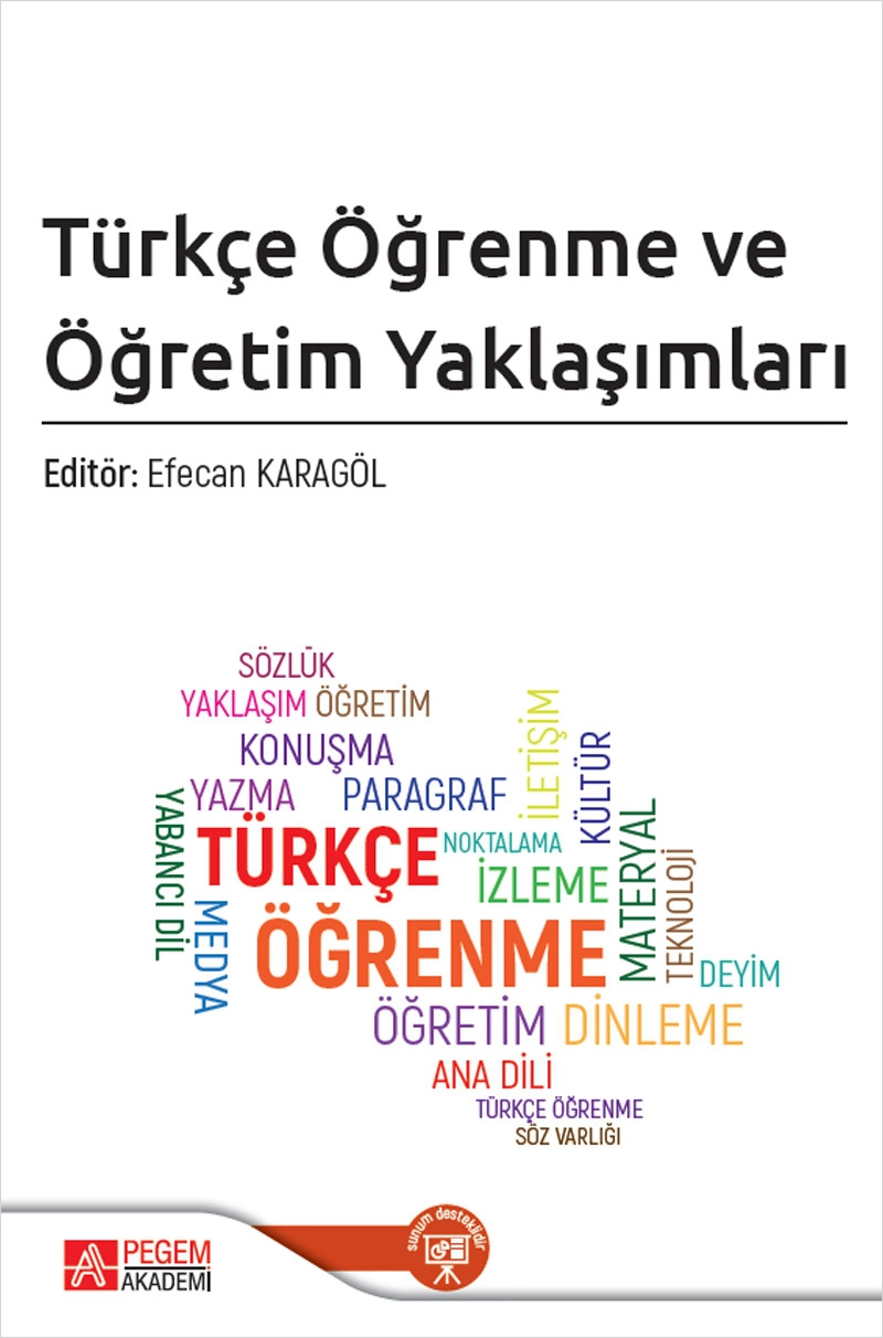 Türkçe Öğrenme ve Öğretim Yaklaşımları