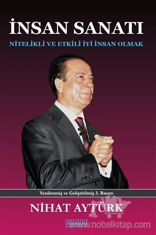 Nitelikli ve Etkikli İyi İnsan Olmak