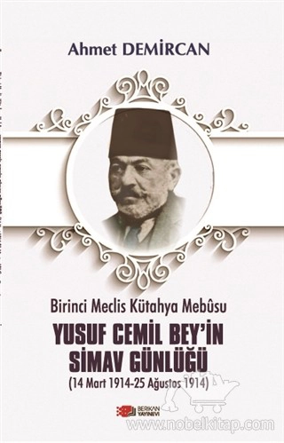 (14 Mart 1914-25 Ağustos 1914)