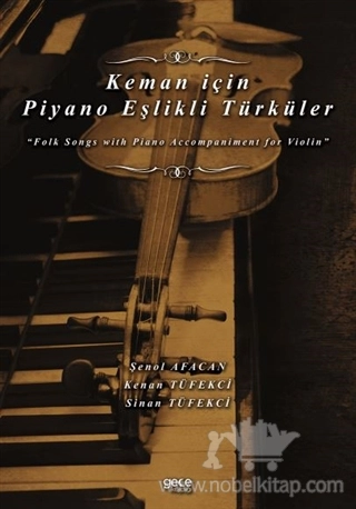 “Folk Songs with Piano Accompaniment for Violin”