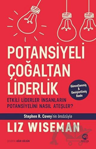 Etkili Liderler İnsanların Potansiyelini Nasıl Ateşler?