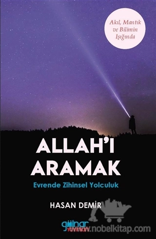 Evrende Zihinsel Yolculuk - Akıl, Mantık ve Bilimin Işığında