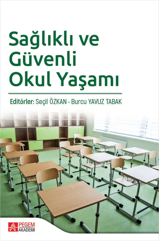 Sağlıklı ve Güvenli Okul Yaşamı