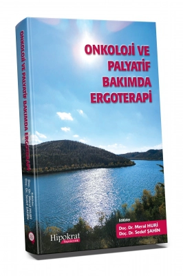 Dosyayı görüntüleyin Onkoloji ve Palyatif Bakımda Ergoterapi