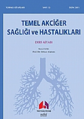 Temel Akciğer Sağlığı ve Hastalıkları