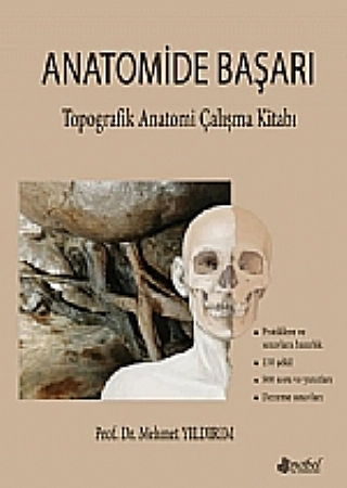 Anatomide Başarı Topografik Anatomi Çalışma Kitab