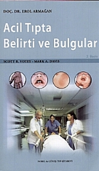 Acil Tıpta Belirti ve Bulgular