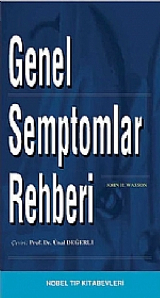 Genel Semptomlar Rehberi