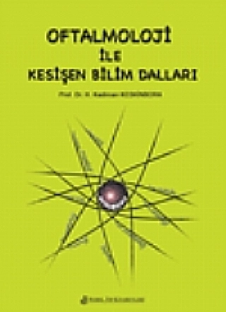 Oftalmoloji İle Kesişen Bilim Dalları