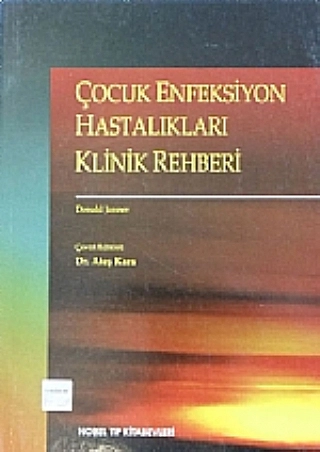 Çocuk Enfeksiyon Hastalıkları Klinik Rehberi