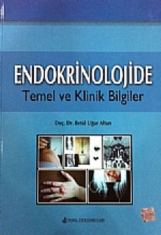 Endokrinolojide Temel ve Klinik Bilgiler