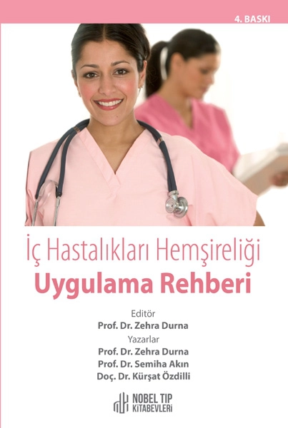 İç Hastalıkları Hemşireliği Uygulama Rehberi