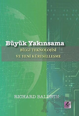 Bilgi Teknolojisi ve Yeni Küreselleşme