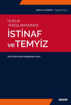 Hukuk Yargılamasındaİstinaf ve Temyiz 22.07.2020 Tarihli Değişiklikleri İçerir