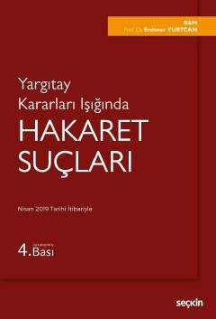 Yargıtay Kararları IşığındaHakaret Suçları