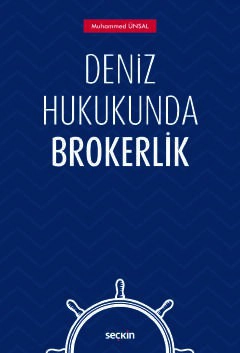 Deniz Hukukunda Brokerlik